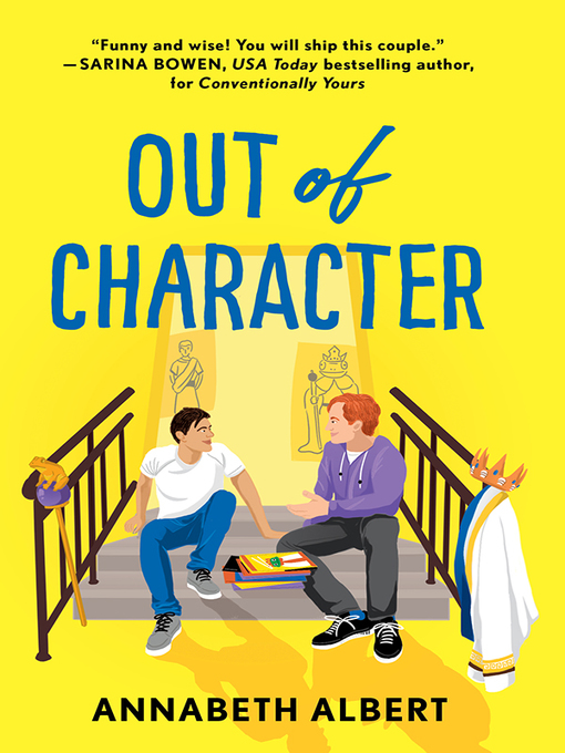 Title details for Out of Character by Annabeth Albert - Available